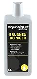 AQUANIQUE Brunnenreiniger 1 l (für bis zu 20.000 l) | zur Desinfektion und...