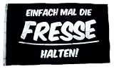Fahne/Flagge Einfach mal die Fresse halten 90 x 150 cm
