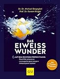 Das Eiweiß-Wunder: Mit dem richtigen Protein-Timing: Bauchfett reduzieren,...