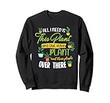 Gartenpflanzen Gärtner Plantage Natur Bauernhaus Bauernhof Sweatshirt