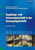 Regelungs- und Steuerungstechnik in der Versorgungstechnik