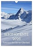Bergmomente (Wandkalender 2026 DIN A4 hoch), CALVENDO Monatskalender: Fotoimpressionen aus...
