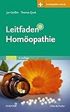 Leitfaden Homöopathie: Mit Zugang zur Medizinwelt