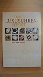 Der Luxusuhren-Report