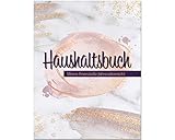 Haushaltsbuch: Haushaltsbuch: Meine finanzielle Jahresübersicht | Tabellen zum eintragen...