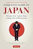 Etiquette Guide to Japan: Know the rules that make the difference! (English...