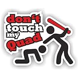 folien-zentrum - Dont Touch My Quad 11,5 x 9 cm - hochwertiger Aufkleber Auto...