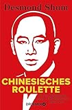 Chinesisches Roulette: Ein Ex-Mitglied der roten Milliardärskaste packt aus |...