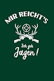 Jäger: Ich geh Jagen!: Notizbuch / Notizheft für Jagd-Sport A5 (6x9in) liniert...