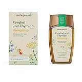 kindgesund Bio-Fenchel und Thymiansirup für Kinder – Wohltuender Honigsirup...