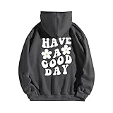 Have A Good Day Kapuzenpullover für Damen, langärmelig, trendig, lässig, mit...