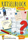 Rätselblock ab 9 Jahre - Band 1: Bunter Rätselspaß für Kinder -...