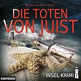 Insel-Krimi 01: Die Toten von Juist: Hörspiel (Insel-Krimi: Moin, Sonne,...