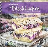allerbeste Blechkuchen: 60 Landfrauen verraten ihre liebsten Kuchenrezepte. Von...