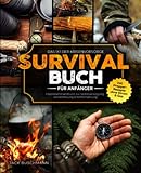 Survival Buch für Anfänger: Das 1x1 der Krisenvorsorge - Überlebenshandbuch zur...