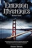 Emerson Mysteries: Book One: Introducing SF Missing Persons Detective, Richard...