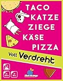 Blue Orange, Taco Katze Ziege Käse Pizza: Voll Verdreht, Partyspiel, Kartenspiel, 2-8...