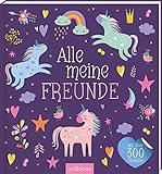 Alle meine Freunde – Einhorn | Mit über 300 Stickern: Freundebuch mit über 300...