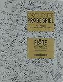 Orchesterprobespiel: Flöte / Piccoloflöte: Sammlung wichtiger Passagen aus der...