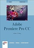 Adobe Premiere Pro CC (bhv Einsteigerseminar)