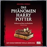 Das Phänomen Harry Potter. Das Hörbuch zum Buch