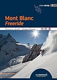 Mont Blanc - Freeride: 2. Auflage