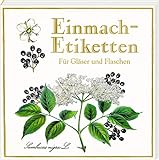 Etikettenbüchlein – Einmach-Etiketten (Sammlung Augustina): für Gläser und...