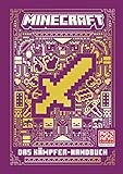 Minecraft - Das Kämpfer-Handbuch: Ein offizielles Minecraft-Handbuch