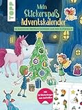 Mein Stickerspaß-Adventskalender: 24 magische Überraschungen aus dem Elfenwald