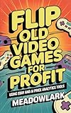 Flip Old Video Games for Profit Using eBay and AI Price Analytics Tools