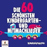 Kinderliederzug - Die 60 schönsten Kindergarten- und Mitmachlieder