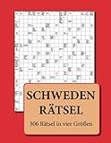 Schwedenrätsel: 306 Rätsel in vier Größen