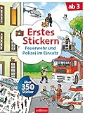 Erstes Stickern – Feuerwehr und Polizei im Einsatz: Über 350 Sticker | Erstes...