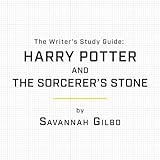 The Writer's Study Guide: Harry Potter and the Sorcerer's Stone
