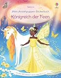 Mein Anziehpuppen-Stickerbuch: Königreich der Feen: Stickerheft mit über 260...