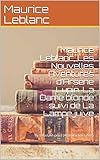 Maurice Leblanc, Les Nouvelles Aventures d’Arsène Lupin. La Dame blonde suivi...