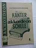 Volkstümliche Akkordeonschule: für Piano-Akkordeon und chromatische...