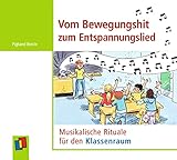 Vom Bewegungshit zum Entspannungslied: Musikalische Rituale für den Klassenraum