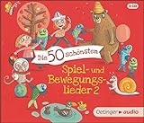 Die 50 schönsten Spiel- und Bewegungslieder 2: (3 CD)