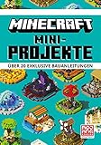 Minecraft Mini-Projekte. Über 20 exklusive Bauanleitungen: Ein offizielles...