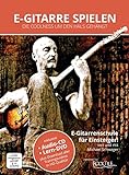 Michael Schwager - E-Gitarre spielen - Die Coolness um den Hals gehängt, E-Gitarrenschule...