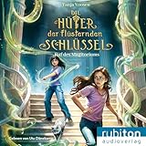 Die Hüter der flüsternden Schlüssel (2). Ruf des Magitoriums