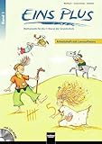 EINS PLUS 1. Ausgabe Deutschland. Arbeitsheft mit Lernsoftware: Mathematik für...