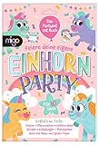 Einhorn-Party: Das Partyset mit kreativem Begleitbuch, Einladungskarten, Poster,...