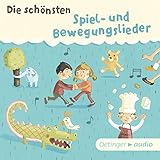 Die schönsten Spiel- und Bewegungslieder