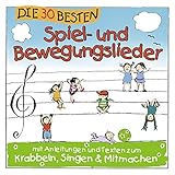 Die 30 besten Spiel- Und Bewegungslieder