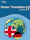 Power Translator 17 Express Deutsch-Englisch: Der komfortable Übersetzer für...