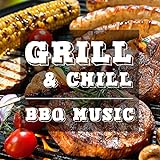 Grill & Chill BBQ Music