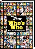Disney: Who's Who – Das A bis Z der Disney-Figuren. Das große Lexikon: Das offizielle...