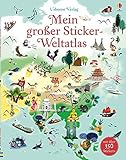 Mein großer Sticker-Weltatlas: Mit über 350 Stickern (Meine Stickerbücher)